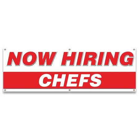 Signmission Now Hiring Chefs Banner Apply Inside Accepting Application Single Sided B-72-30216